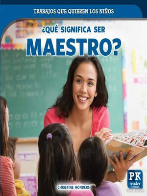 cover image of ¿Qué significa ser maestro? (What's It Really Like to Be a Teacher?)